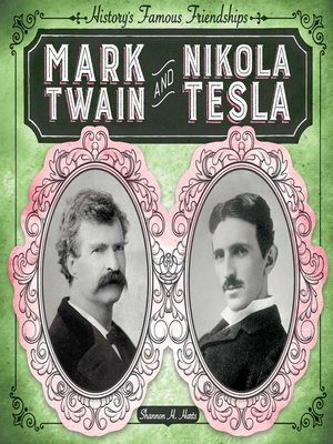 cover image of Mark Twain and Nikola Tesla